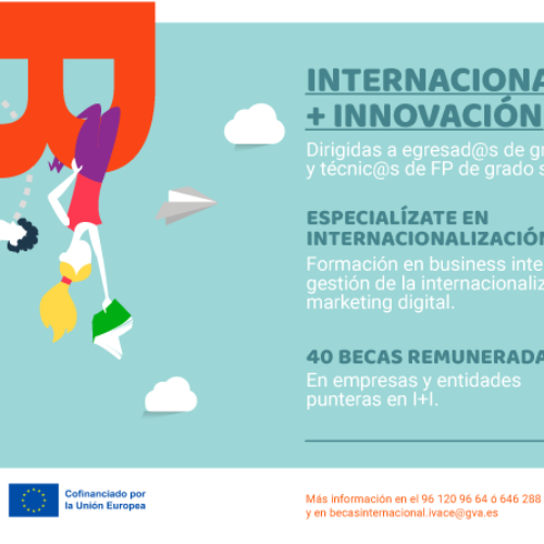 Ivace lanza una nueva convocatoria de becas centradas en innovación aplicada a la internacionalización